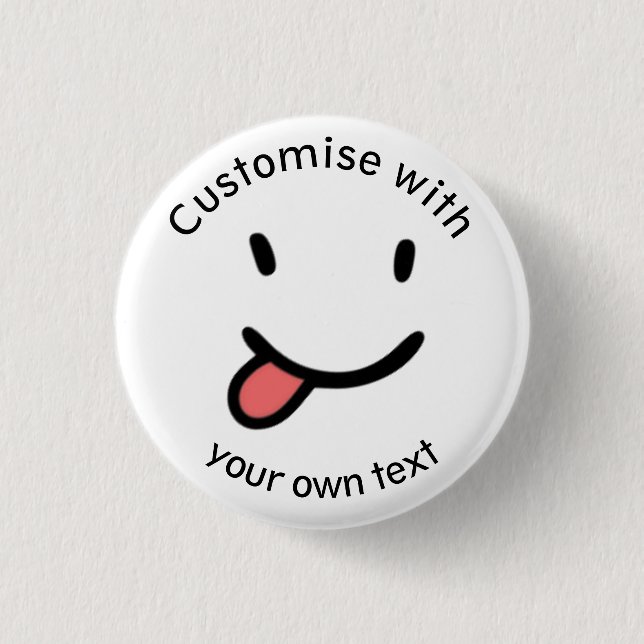 Cute Funny Happy Face Tongue Out Custom Text 3 Cm Round Badge (Front)