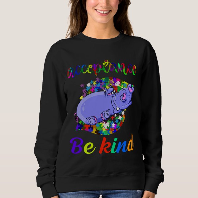 Cute Funny Hippo Autism Awareness Kids Be Kind Sweatshirt (Front)
