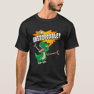 Cute & Funny I Am Unstoppable T-Rex Dinosaur Pun T-Shirt