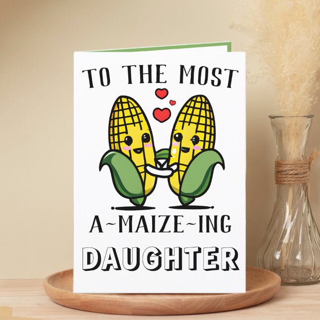 Cute Funny Maize Corn Pun Daughter Happy Birthday Thank You Card (cute corn on the cob birthday card for daughter)