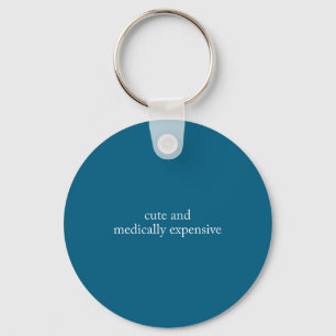 Cute Funny Medically Expensive Nurse Medication Key Ring