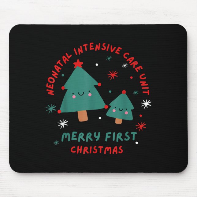 Cute Funny Nicu Merry First Christmas Nurse Crew S Mouse Pad (Front)