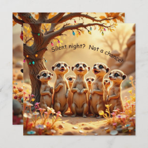 Cute, Funny No Silent Night Meerkat Christmas Card