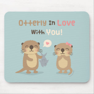 Cute Funny Otterly in Love With You Otter Pun Mouse Pad