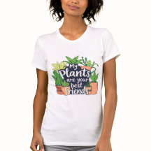 Cute & Funny Plant Lover T-Shirt