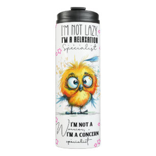 Cute Funny Quotes Thermal Tumbler