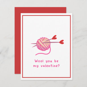 Cute Funny Romantic Wool you be My Valentine  Holiday Card