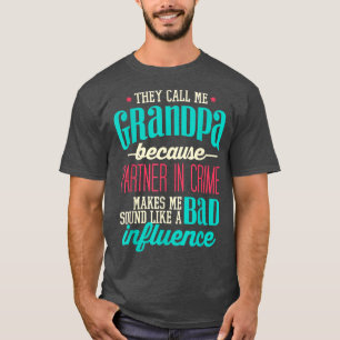 Cute Funny Saying Sarcastic Grandfather Grandpa Gi T-Shirt