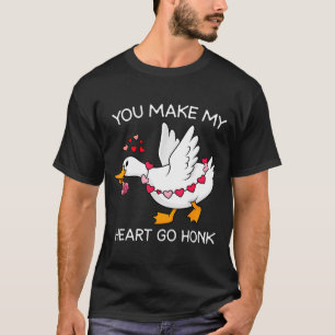 Cute Funny Silly Goose You Make My Heart Go Honk V T-Shirt