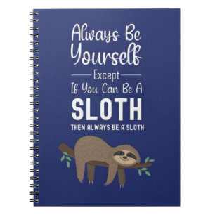 Cute Funny Sloth Gift Ideas Relax Humour Animal Ki Notebook