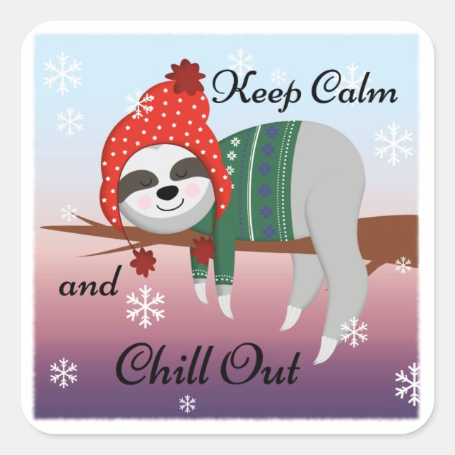 Cute Funny Sloth in Winter Hat & Scarf Motto Square Sticker (Front)