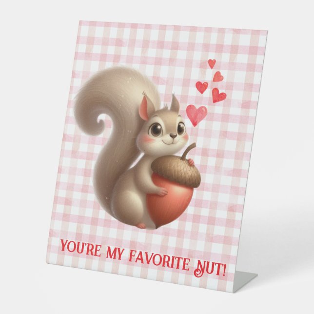 Cute funny squirrel Valentine's Day Pedestal Sign (Front)