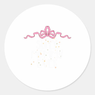 Cute Funny Super Mommy Ever Saying Coquette Art Bo Classic Round Sticker