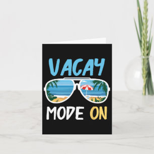 Cute Funny Vacay Mode On Summer Family Vacation Card