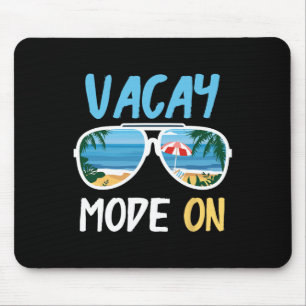 Cute Funny Vacay Mode On Summer Family Vacation Mouse Pad
