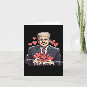 Cute funny valentine trump is valentine funny trum card