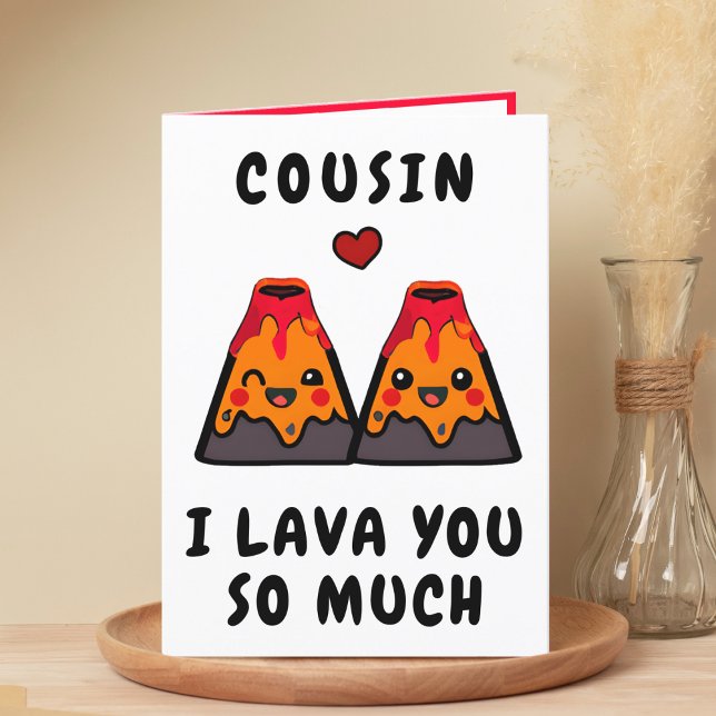 Cute Funny Volcano Lava Cousin Happy Birthday Thank You Card (cute, funny volcano lava I love you happy birthday card for cousin)