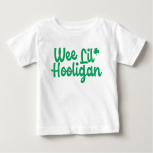 Cute Funny Wee Lil Hooligan St Patrick's Day Baby T-Shirt