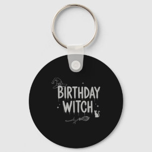 Cute Funny Witch Witchy Birthday Witches Happy Wom Key Ring