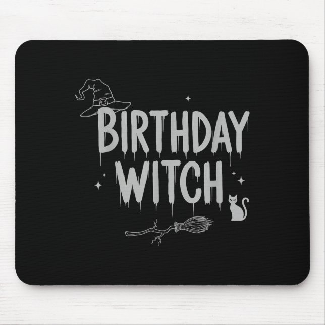 Cute Funny Witch Witchy Birthday Witches Happy Wom Mouse Pad (Front)
