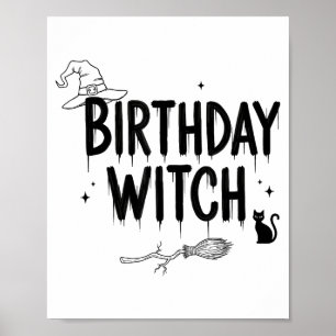 Cute Funny Witch Witchy Birthday Witches Happy Wom Poster