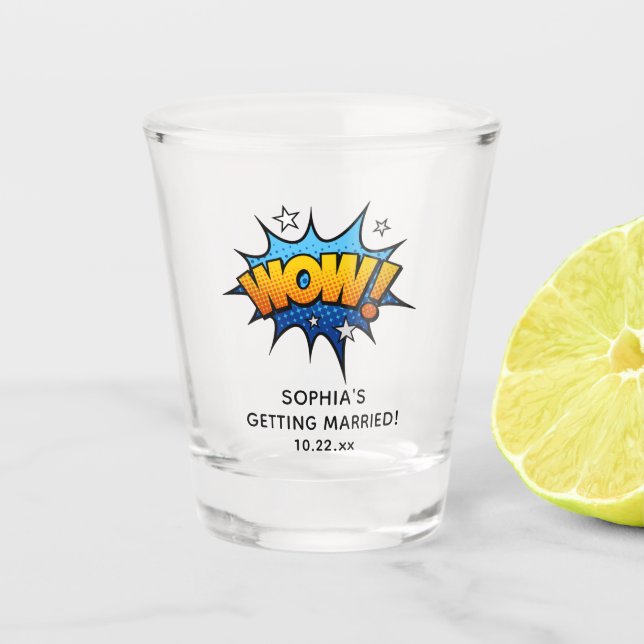 Cute Funny Wow Bachelorette Party Favour Shot Glass (Front)