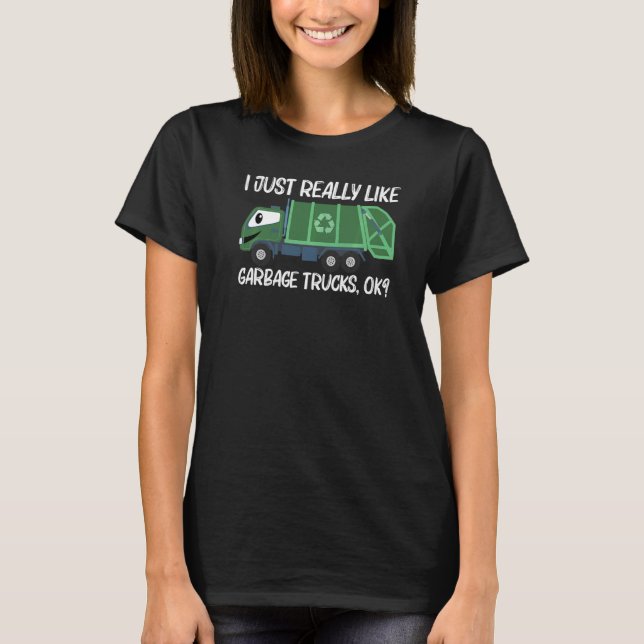 Cute Garbage Truck For Men Women Trash Truck T-Shirt (Front)
