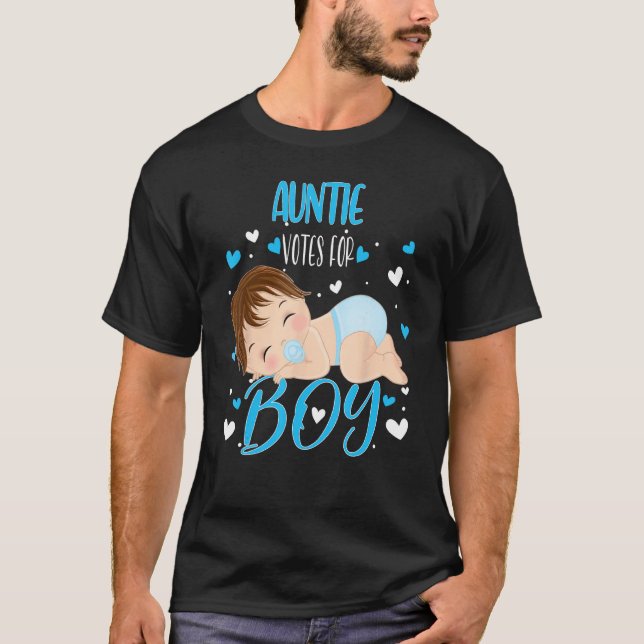 Cute Gender Reveal Aunt Says Boy Baby Shower Famil T-Shirt (Front)