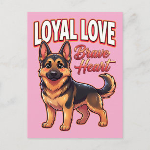 Cute German Shepherd Valentine – Loyal Love Brave  Postcard