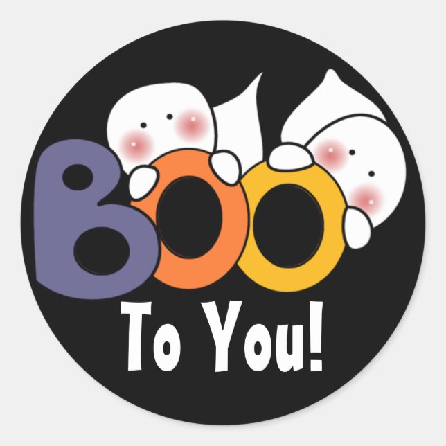 Cute Ghost Boo To You! Classic Round Sticker (Front)