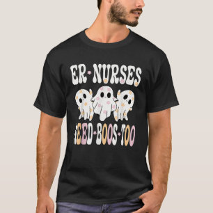 Cute Ghost ER Nurses Need Boos Too Floral Hallowee T-Shirt