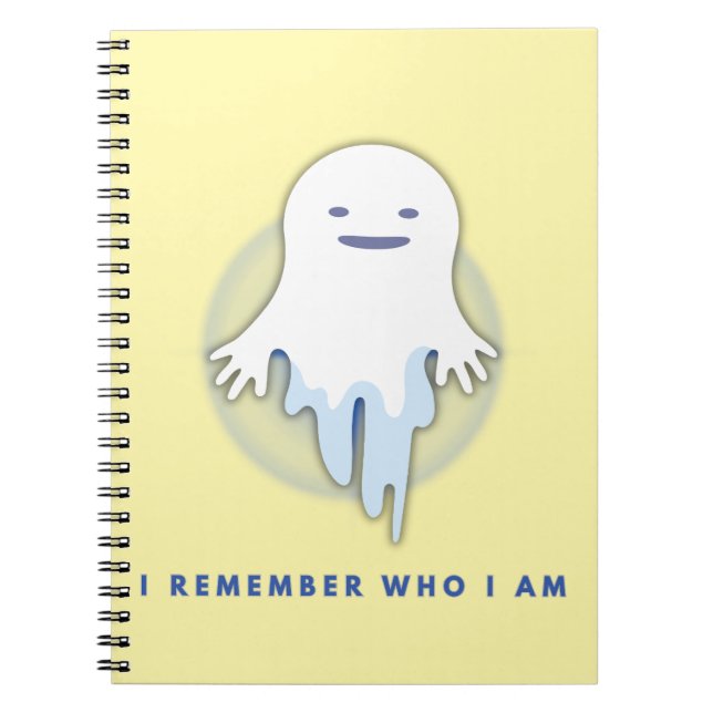 Cute Ghost – I Remember Who I Am Gift  Notebook (Front)