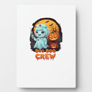 Cute Ghost Nurse - Boo Boo Crew Halloween Fun Clas Plaque