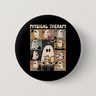 Cute Ghost Physical Therapy Pt Physical Therapist  6 Cm Round Badge