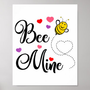 Cute Gift Bee Mine Valentine Shirt Valentines Day Poster