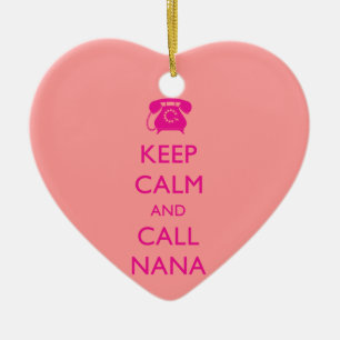 CUTE GIFT FOR NANA KEEP CALM PINK ORNAMENT GRANDMA