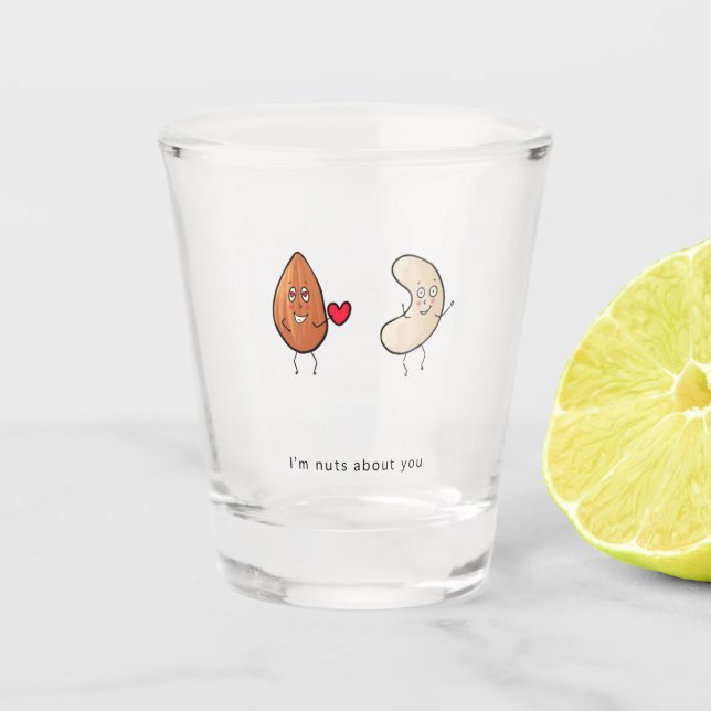 Cute gift, Nuts about you, funny, nuts  Shot Glass (Front)