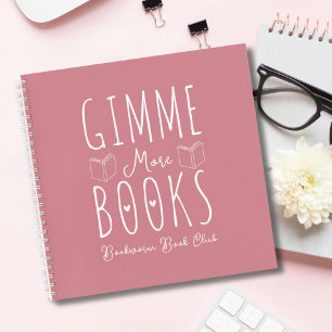 Cute Gimme More Books Dusty Pink Book Lovers 