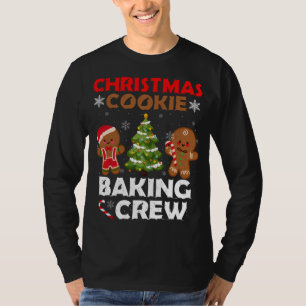 Cute Gingerbread Christmas Cookie Baking Crew T-Shirt
