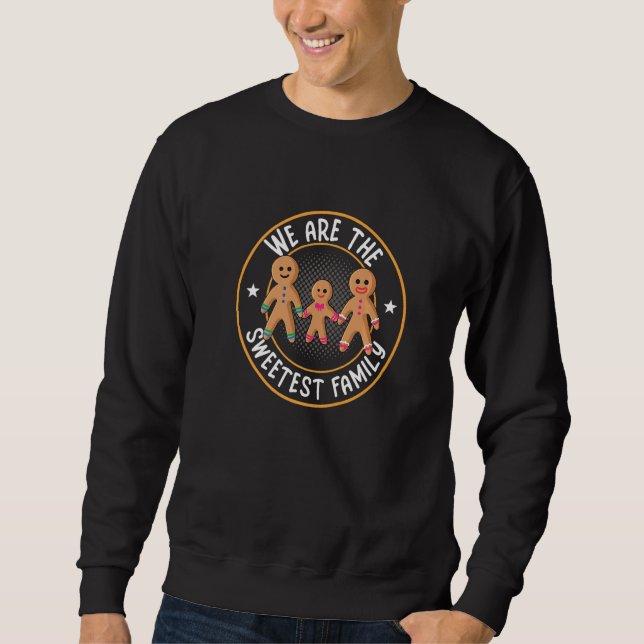 Cute Gingerbread Man Baking Family Matching Christ Sweatshirt (Front)