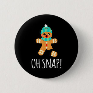Cute Gingerbread Man Funny Christmas Oh Snap 6 Cm Round Badge