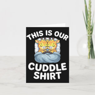 Cute Giraffe Couple This Is Our Cuddle Card