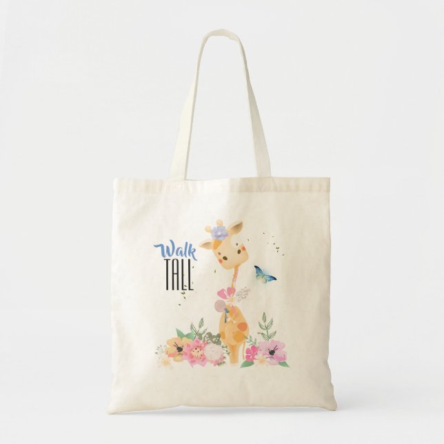 Cute Giraffe Walk Tall Typography Tote Bag (Front)