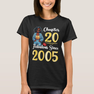 Cute Girl Chapter 20 Years Old Fabulous Since 2005 T-Shirt