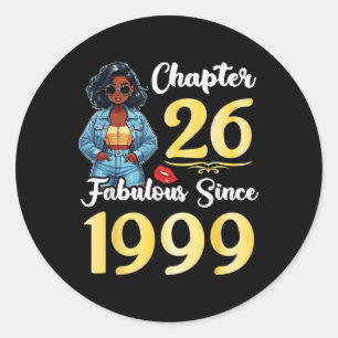 Cute Girl Chapter 26 Years Old Fabulous Since 1999 Classic Round Sticker
