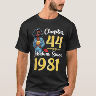 Cute Girl Chapter 44 Years Old Fabulous Since 1981 T-Shirt