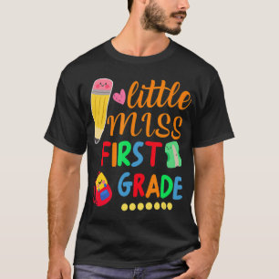 Cute Girl Little Miss First Grade Back To School T-Shirt