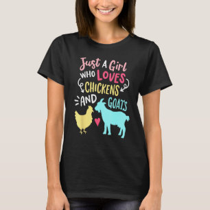 Cute Girl Who Loves Chickens Goats Lover Farmer Gi T-Shirt