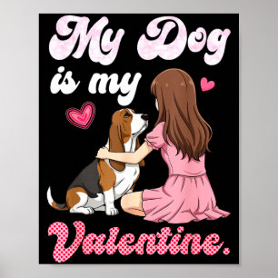 Cute girl with dog is valentine basset hound momCu Poster