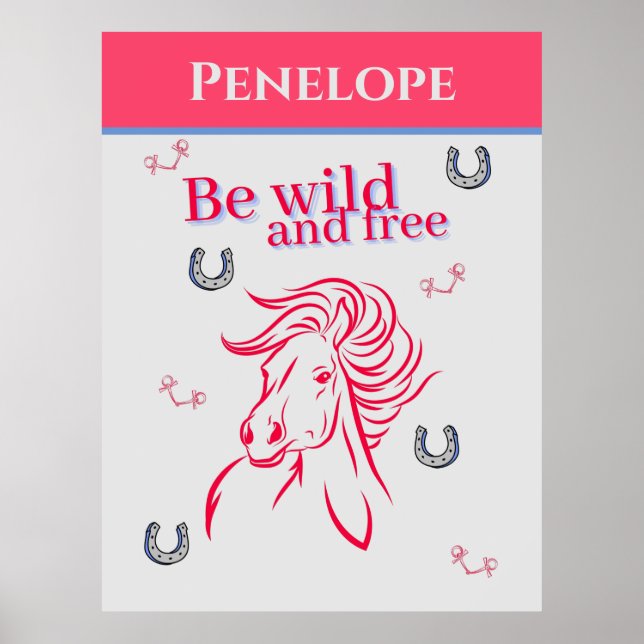 Cute Girls Be Wild and Free Decorative Horse      Poster (Front)
